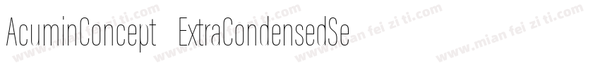 AcuminConcept ExtraCondensedSemibol字体转换